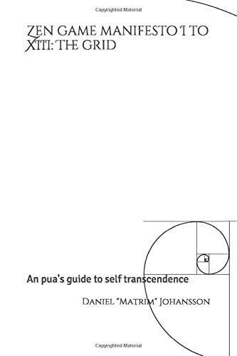 Cover for Zen Game Manifesto I to XIII : the Grid
