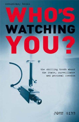 Cover for Who's Watching You? (Conspiracy Books)