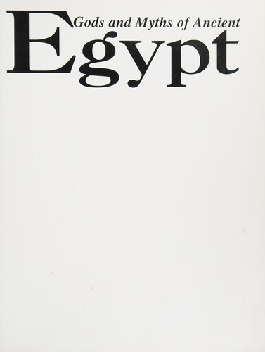 Cover for Gods and Myths of Ancient Egypt (Gods and Myths)