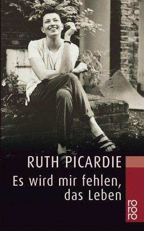 Cover for Es wird mir fehlen, das Leben.