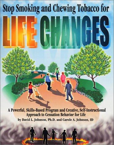 Cover for Stop Smoking and Chewing Tobacco for Life Changes