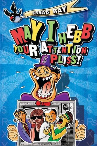 Cover for May I hebb your attention pliss