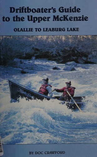 Cover for Driftboater's Guide to the Upper McKenzie