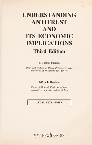 Cover for Understanding antitrust and its economic implications