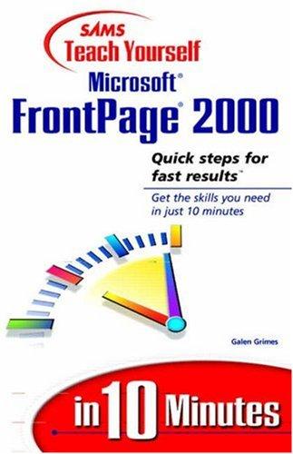 Cover for Sams teach yourself Microsoft Frontpage 2000 in 10 minutes