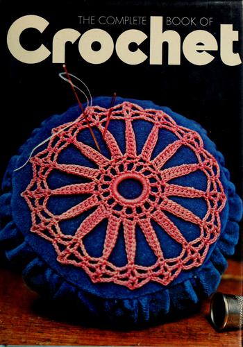 Cover for The Complete Book of Crochet
