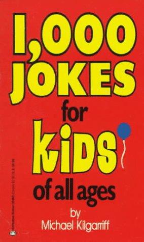 Cover for 1,000 Jokes for Kids of All Ages