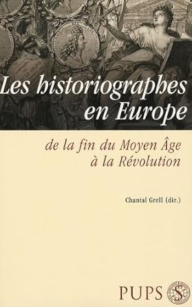 Cover for Les historiographes en Europe