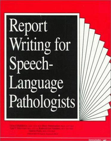 Cover for Report Writing for Speech-Language Pathologists