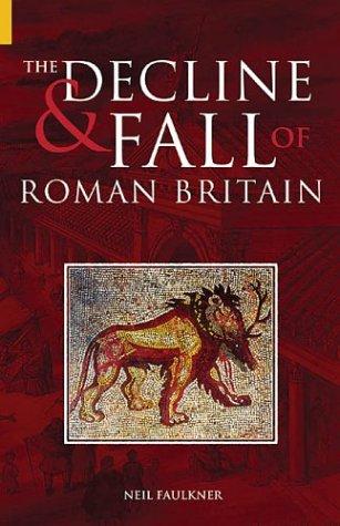 Cover for The Decline and Fall of Roman Britain