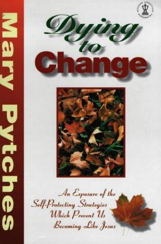Cover for Dying to Change