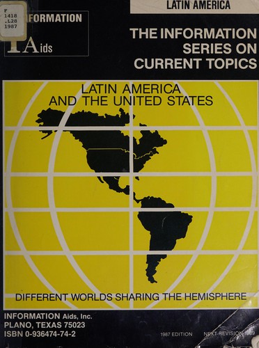 Cover for Latin America and the United States - Different Worlds Sharing the Hemisphere