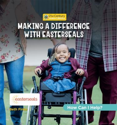 Cover for Making a Difference with Easterseals