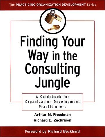 Cover for Finding Your Way in the Consulting Jungle