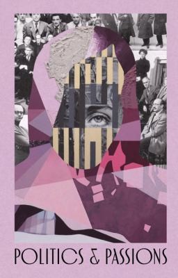 Cover for Politics and passions