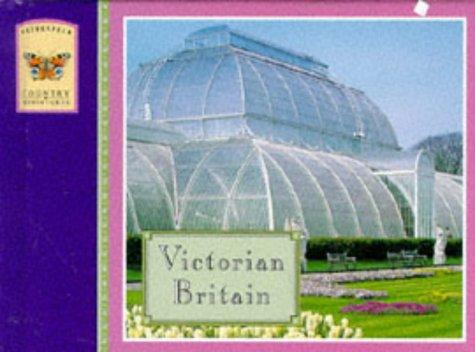 Cover for Victorian Britain (Weidenfeld Country Miniatures)