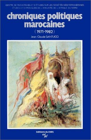 Cover for Chroniques politiques marocaines, 1971-1982