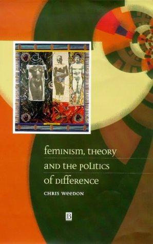 Cover for Feminism, theory, and the politics of difference