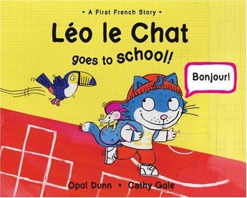 Cover for Leo le Chat Goes to School!