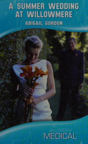 Cover for A Summer Wedding at Willowmere