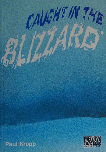 Cover for Caught in the Blizzard