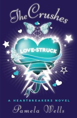 Cover for Heartbreakers The Crushes Lovestruck