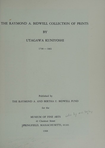 Cover for The Raymond A. Bidwell Collection of prints by Utagawa Kuniyoshi, 1798-1861.