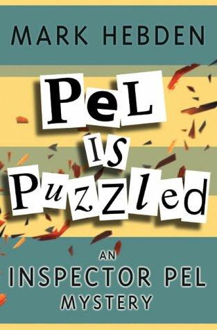 Cover for Pel is Puzzled (Inspector Pel Mysteries)