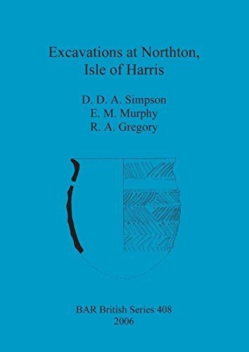 Cover for Excavations at Northton, Isle of Harris