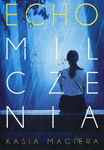 Cover for Echo milczenia