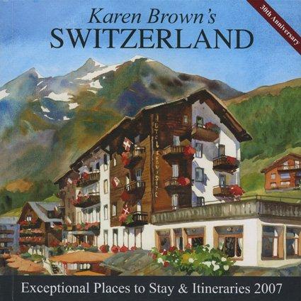 Cover for Karen Brown's Switzerland, 2007