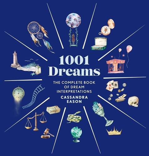 Cover for 1001 Dreams: The Complete Book of Dream Interpretations