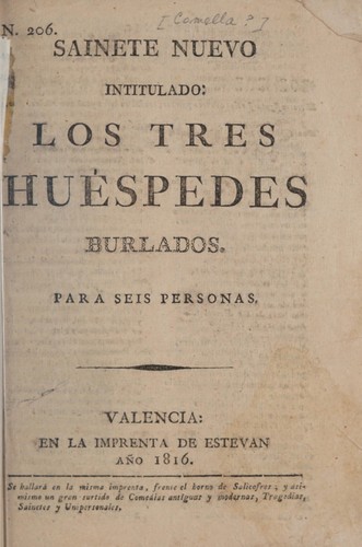 Cover for Sainete nuevo intitulado Los tres huéspedes burlados