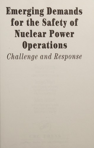 Cover for Emerging demands for the safety of nuclear power operations