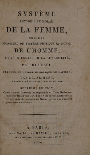 Cover for Système physique et moral de la femme. Suivi d'un fragment du Système physique et moral de l'homme, et d'un essai sur la sensibilité
