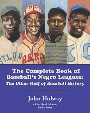 Cover for The complete book of baseball's Negro leagues