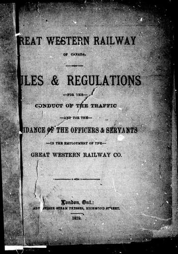 Cover for Rules & regulations for the conduct of the traffic and for the guidance of the officers & servants in the employment of the Great Western Railway Co