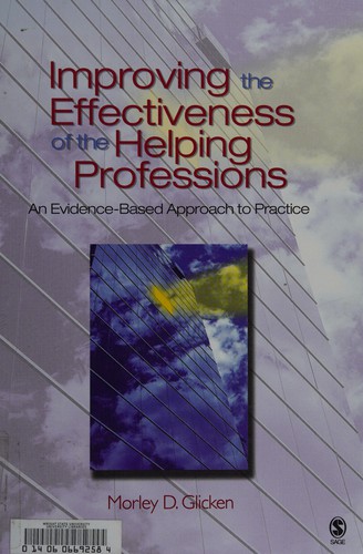 Cover for Improving the effectiveness of the helping professions