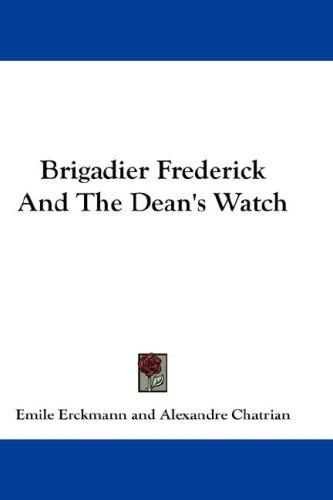 Cover for Brigadier Frederick And The Dean's Watch