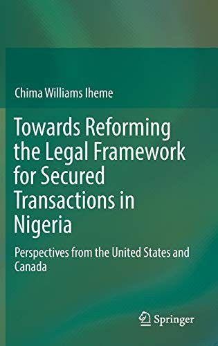 Cover for Towards Reforming the Legal Framework for Secured Transactions in Nigeria