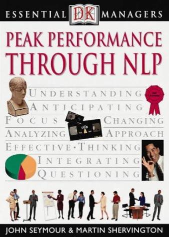 Cover for Peak Performance Through NLP (Essential Managers)