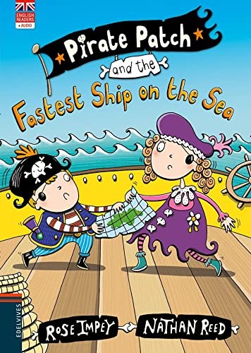 Cover for Pirate Patch and the Fastest Ship on the Sea