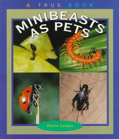 Cover for Minibeasts as pets