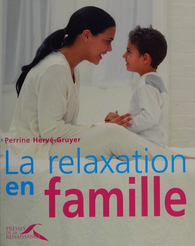 Cover for La relaxation en famille