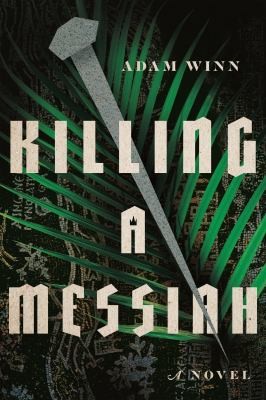 Cover for Killing a Messiah