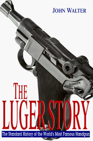 Cover for The Luger story