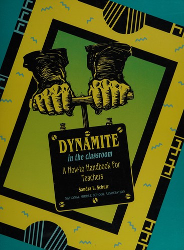 Cover for Dynamite in the classroom
