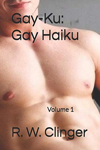 Cover for Gay-Ku : Gay Haiku