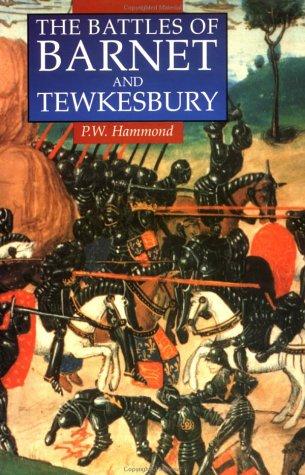Cover for The Battles of Barnet and Tewkesbury