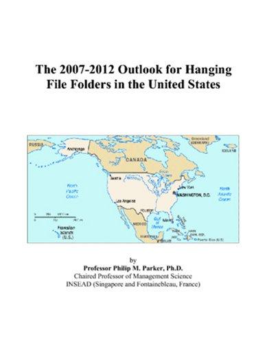 Cover for The 2007-2012 Outlook for Hanging File Folders in the United States